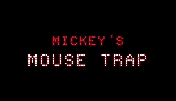 Mickeys Mouse Trap
